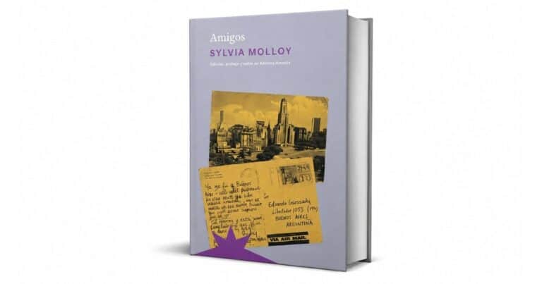 Cartas con Borges, Puig y Pezzoni: el mapa afectivo de Sylvia Molloy en ‘Amigos’
