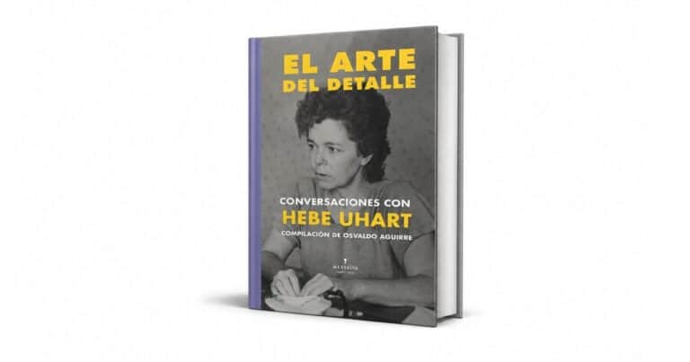 Hebe Uhart en primera persona: un libro reúne 20 entrevistas inolvidables