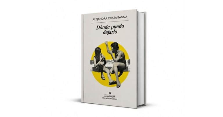 Alejandra Costamagna explora la memoria y la amistad en ‘Dónde puedo dejarlo’