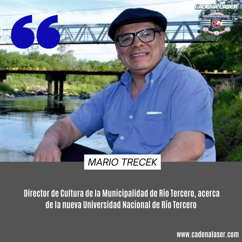 NOTA: Mario Trecek, Director de Cultura de la Municipalidad de Río Tercero