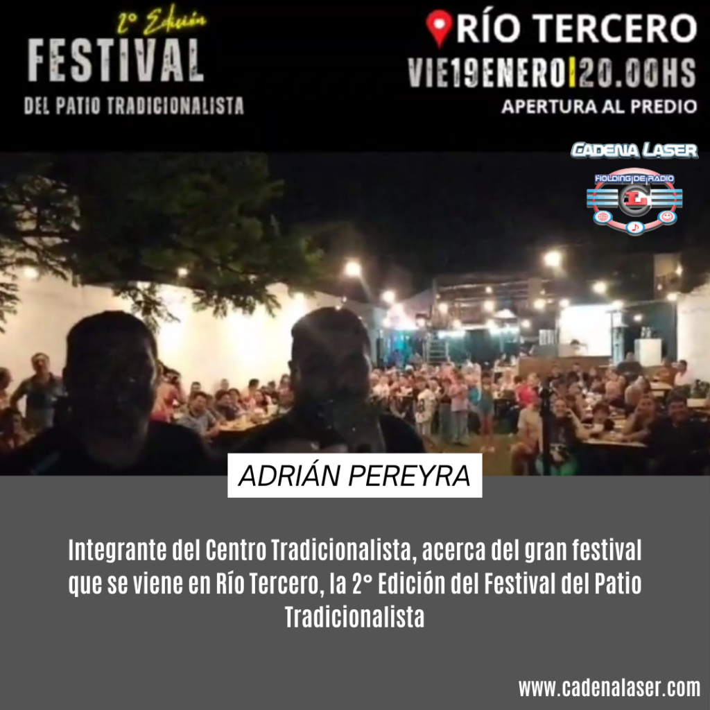 NOTA: Adrián Pereyra, Integrante del Centro Tradicionalista