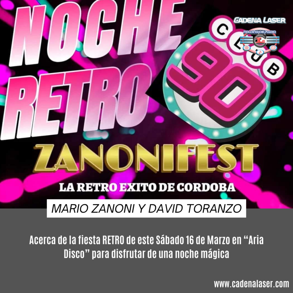 NOTA: Mario Zanoni y David Toranzo, Fiesta RETRO