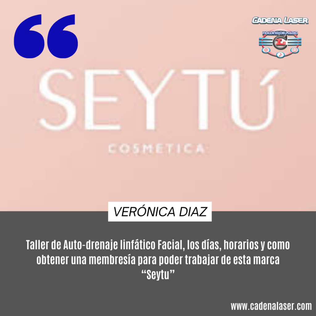 NOTA: Verónica Diaz, Taller de Auto-drenaje linfático Facial