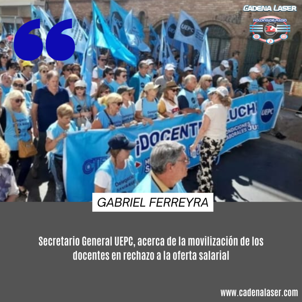 NOTA: Gabriel Ferreyra, Secretario General UEPC