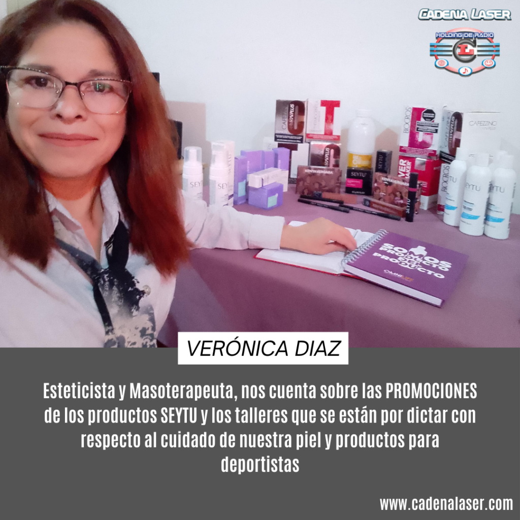 NOTA: Verónica Diaz, Esteticista y Masoterapeuta